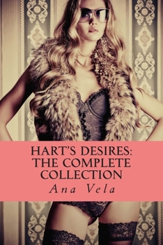 Paperback Hart's Desires: The Complete Collection Book