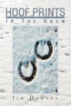 Paperback Hoof Prints in the Snow Book