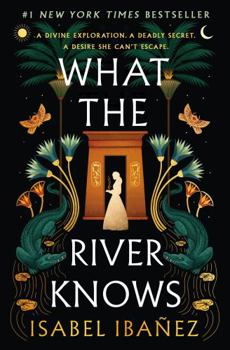 Hardcover What the River Knows Book