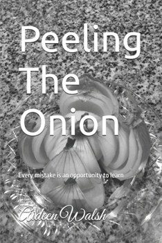 Paperback Peeling The Onion Book