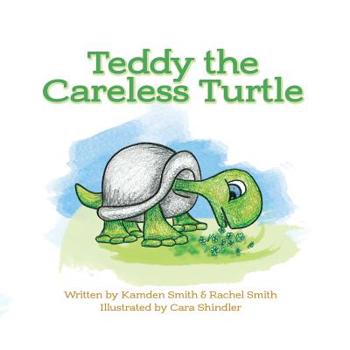 Paperback Teddy the Careless Turtle Book