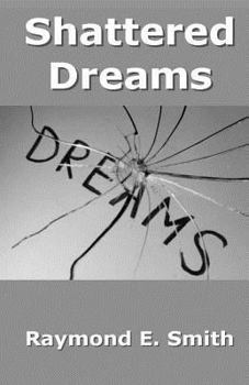 Paperback Shattered Dreams Book