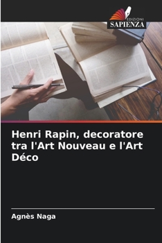 Paperback Henri Rapin, decoratore tra l'Art Nouveau e l'Art Déco [Italian] Book