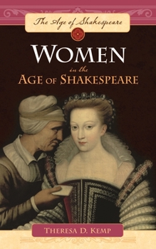 Hardcover Women in the Age of Shakespeare Book