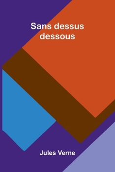 Paperback Sans dessus dessous [French] Book