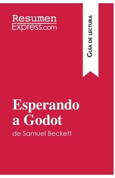 Paperback Esperando a Godot de Samuel Beckett (Guía de lectura): Resumen y análisis completo [Spanish] Book