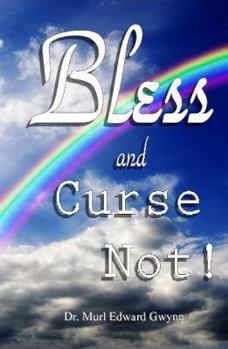 Paperback Bless and Curse Not! Book