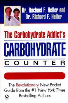 Mass Market Paperback The Carbohydrate Addict's Carbohydrate Counter Book