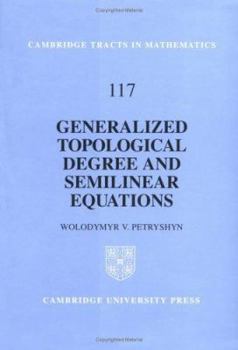 Hardcover Generalized Topological Degree and Semilinear Equations Book