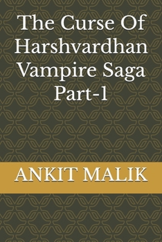 Paperback The Curse Of Harshvardhan Vampire Saga Part-1 Book
