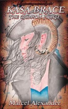 Paperback Kasa Brace: The Crimson Pirate Book
