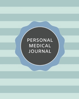 Paperback Personal Medical Journal: Medical Information Organizer Book