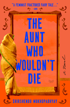Paperback The Aunt Who Wouldn't Die Book