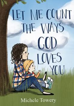 Paperback Let Me Count the Ways God Loves You Book