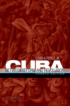 Paperback Cuba: Between Reform and Revolution Book