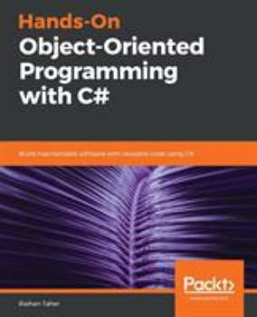 Paperback Hands-On Object-Oriented Programming with C# Book