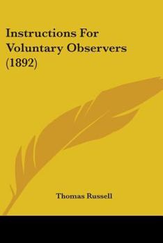 Paperback Instructions For Voluntary Observers (1892) Book