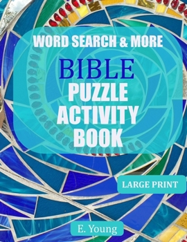 Paperback Word Search & More Bible Puzzle Activity Book: 79 Large Print Puzzles Book