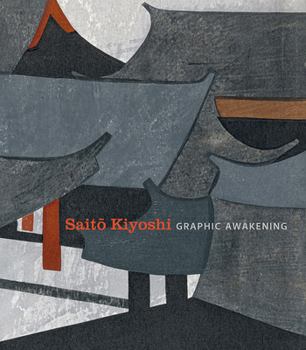 Paperback Saito Kiyoshi: Graphic Awakening Book