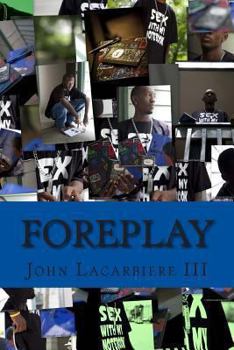 Paperback Foreplay: A Collection of Poems Book