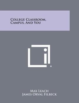 Paperback College Classroom, Campus, and You Book