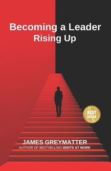 Paperback Becoming a Leader: Rising Up Book