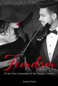 Paperback Femdom: Af Her Feet, Surrender to the Sadistic Domina Book