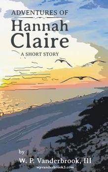 Paperback Adventures of Hannah Claire Book