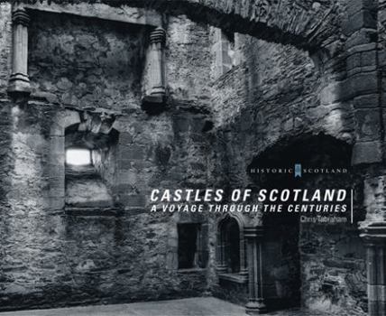 Hardcover Castles of Scotland: A Voyage Through the Centuries Book