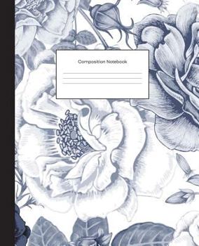 Paperback Composition Notebook: Navy Floral College Ruled Blank Lined Cute Notebooks for Girls Teens Kids School Writing Notes Journal (7.5 x 9.25 in) Book