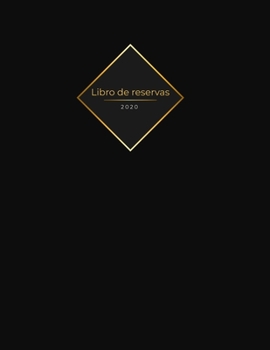 Libro de reservas 2020: Libro de reservas - Calendario de reservas para restaurantes, bistros y hoteles | 370 páginas - 1 día = 1 página | El ... - Negro con marco de efec (Spanish Edition)