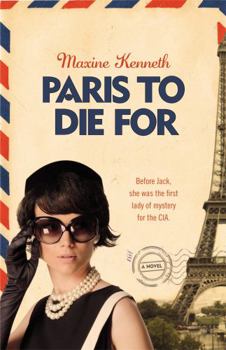 Paris to Die For : A Novel - Book #1 of the Jackie Bouvier