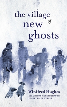 Paperback The Village of New Ghosts Book