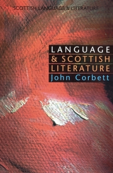 Paperback Language and Scottish Literature: Scottish Language and Literature Volume 2 Book