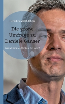 Die große Umfrage zu Daniele Ganser: Was will ganz Mecklenburg ihm sagen?