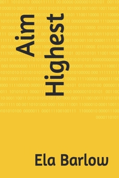 Paperback Aim Highest Book