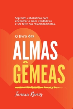 Paperback O Livro Das Almas Gêmeas [Portuguese] Book