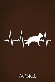 Notizbuch: Braunes liniertes Deutscher Schäferhund Herzschlag Hunde Notizheft ca DIN A5 weiß liniert 110 Seiten (German Edition)