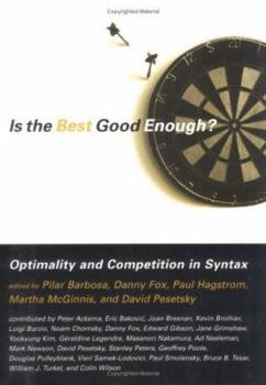 Paperback Is the Best Good Enough? Optimality and Competition in Syntax Book