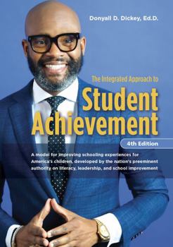 Paperback The Integrated Approach to Student Achievement Book