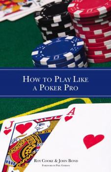 Paperback How to Play Like a Poker Pro Book