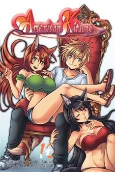 Paperback American Kitsune, Vol. 10 (Light Novel) Book