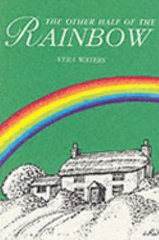 Paperback The Other Half of the Rainbow Book