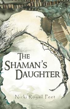 Paperback The Shaman's Daughter Book