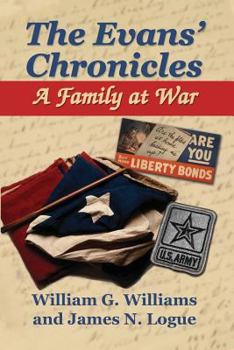 Paperback The Evans' Chronicles: A Family at War Book