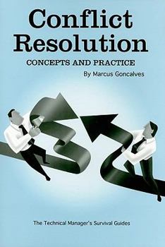 Conflict Resolution: Concepts and Practice