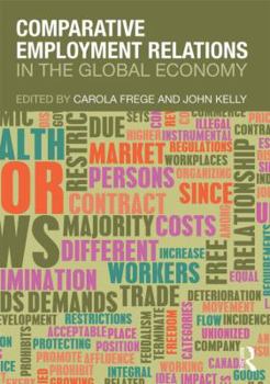 Paperback Comparative Employment Relations in the Global Economy Book