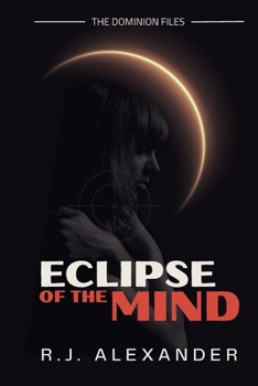 Paperback Eclipse of the Mind (The Dominion Files) Book
