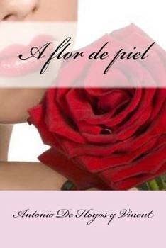 Paperback A flor de piel [Spanish] Book
