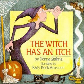 Paperback The Witch Has an Itch Book